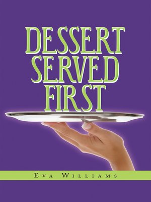 cover image of Dessert Served First
